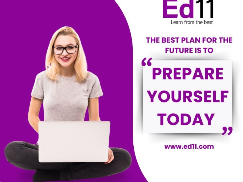 Plan Today for a Brighter Future - ED11