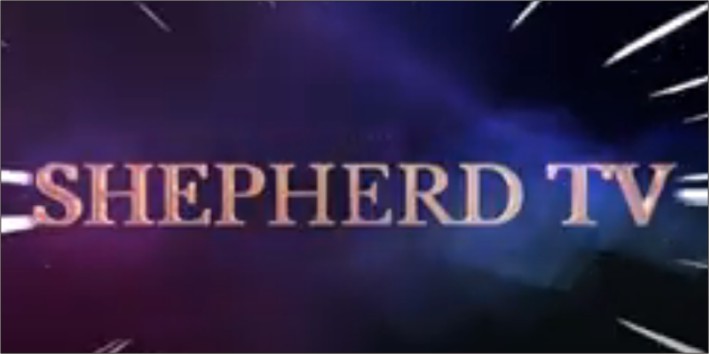 Shepherd TV | Worships and Prayers | Online Live Streaming Message | 517
