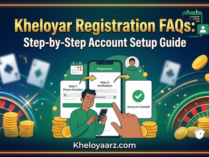 Kheloyar Registration FAQs: Ultimate Step-by-Step Account Setup Guide