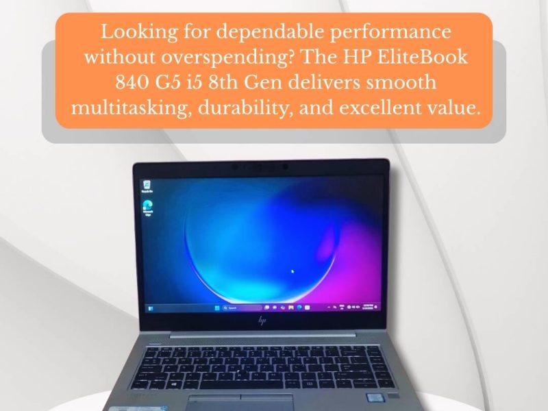 HP EliteBook 840 G5 i5 8th Gen Refurbished Laptop | EazyPC