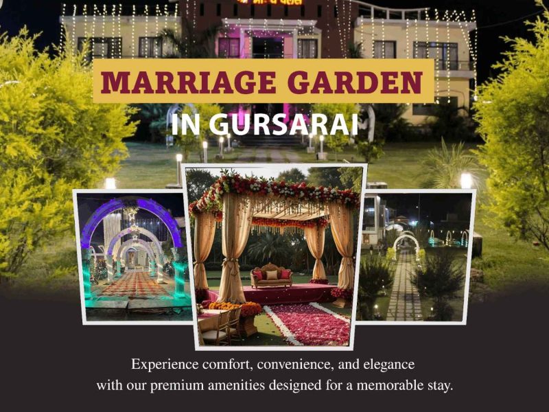 Marriage Garden in Gursarai for Grand Weddings