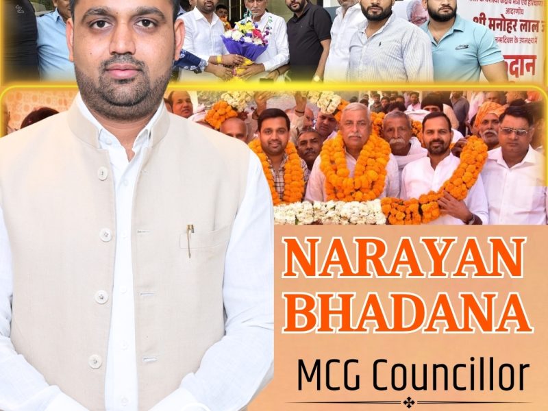 Narayan Bhadana MCG Councillor