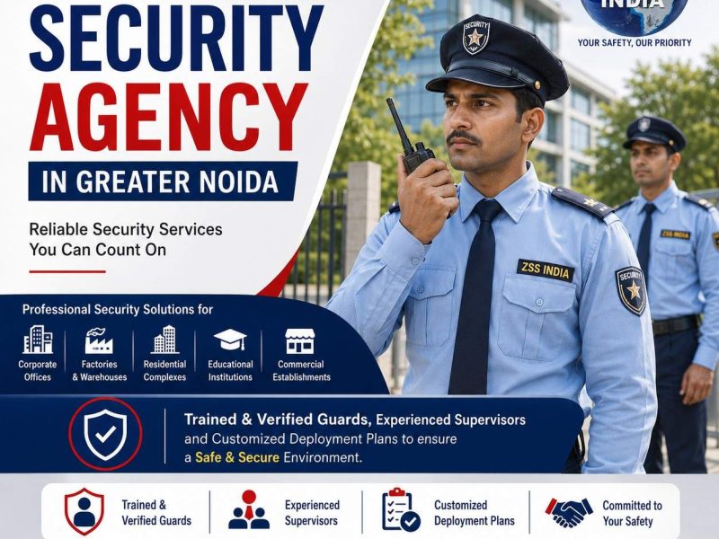 Security Agency in Greater Noida for Reliable Security Services