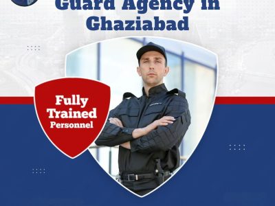 Security Guard Agency in Ghaziabad for Security