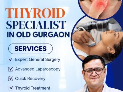 Thyroid Specialist in Old Gurgaon