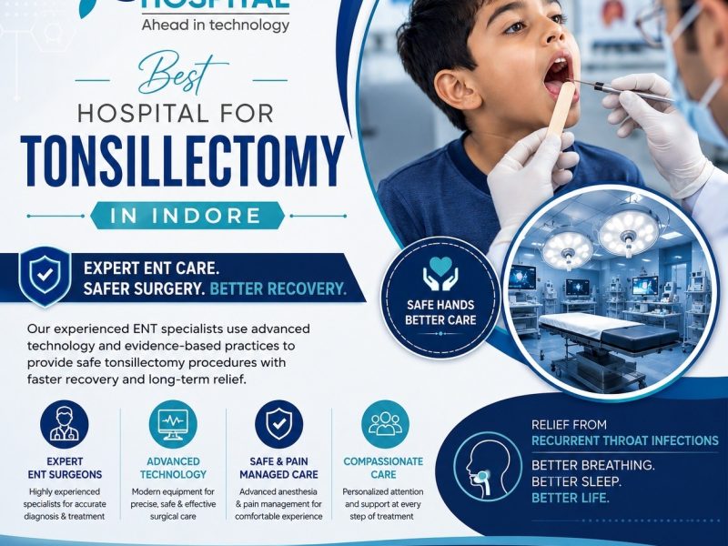 Best Hospital for Tonsillectomy in Indore - Sahaj Hospital