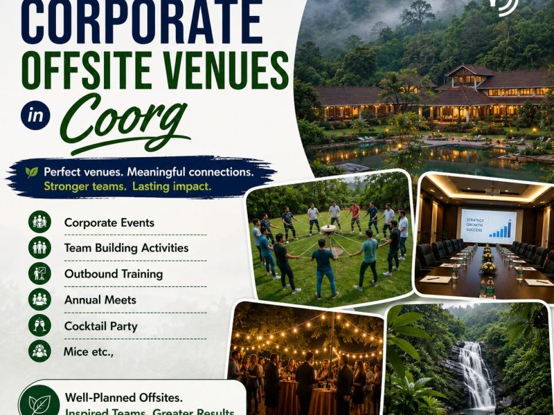 Elevate Team Experiences with Premium Corporate Offsite Venues in Coorg