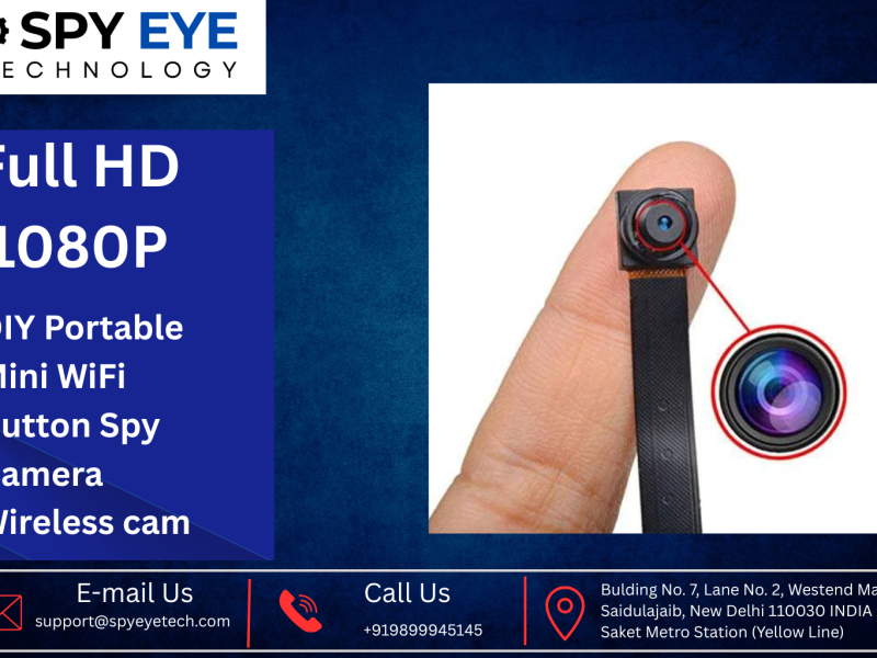 Trusted Spy Camera Dealers in New Delhi for HD 1080P Mini WiFi Button Camera