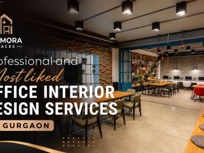 Most liked office interior design services in Gurgaon