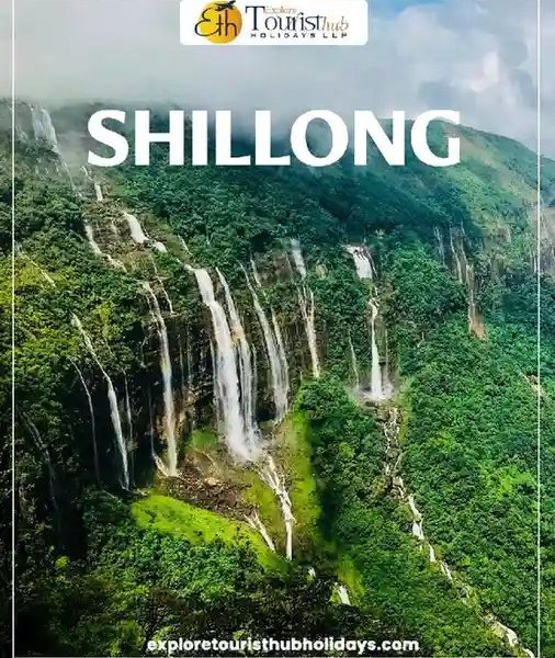 Shillong meghalaya tour packages from guwahati