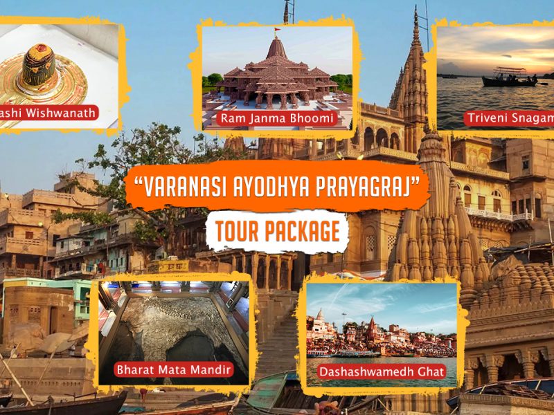 Varanasi Ayodhya Prayagraj Tour Package 4N 5D