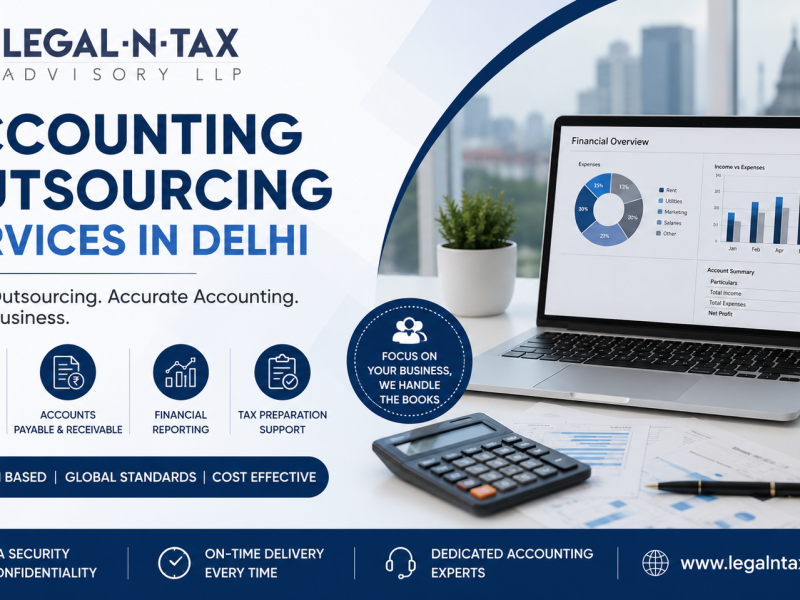 Professional Accounting Outsourcing in Delhi | Legal-N-Tax