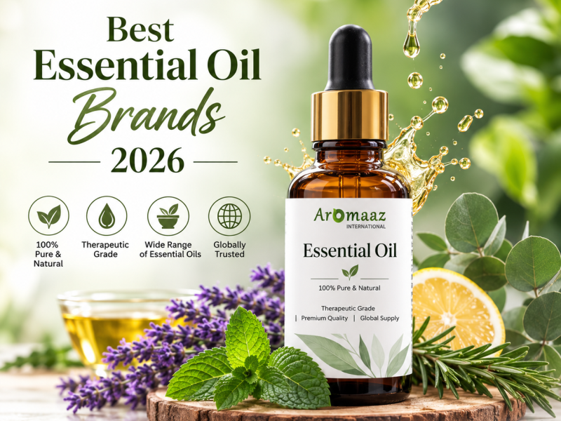 Best Essential Oil Brands 2026 – Aromaaz International for Quality B2B Supply
