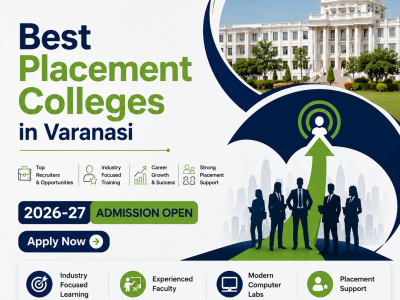 Leading Best Placement College in Varanasi for Students