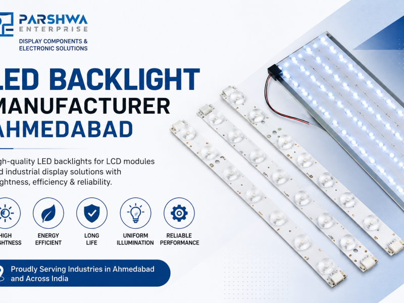 LED Backlight Manufacturer Ahmedabad