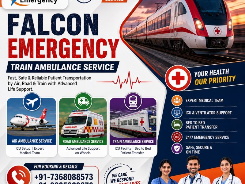 Falcon Affordable Train Ambulance in Chennai- Round-the-Clock Assistance with quick response