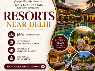 Resorts Near Delhi NCR for a Relaxing Luxury Weekend Escape