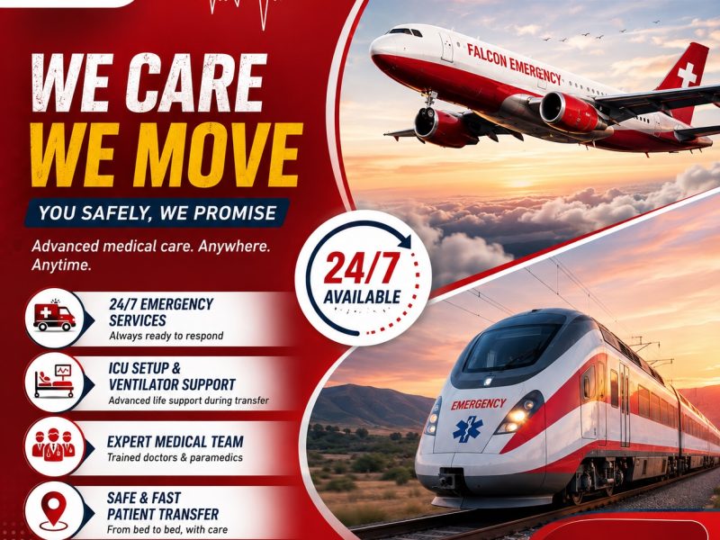 Falcon Emergency Train Ambulance in Ranchi- Assured Safety during Medical Journey