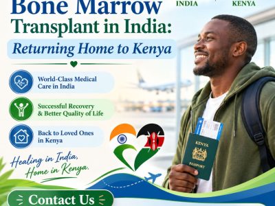 Medical Guide for Bone Marrow Transplant India for Kenya