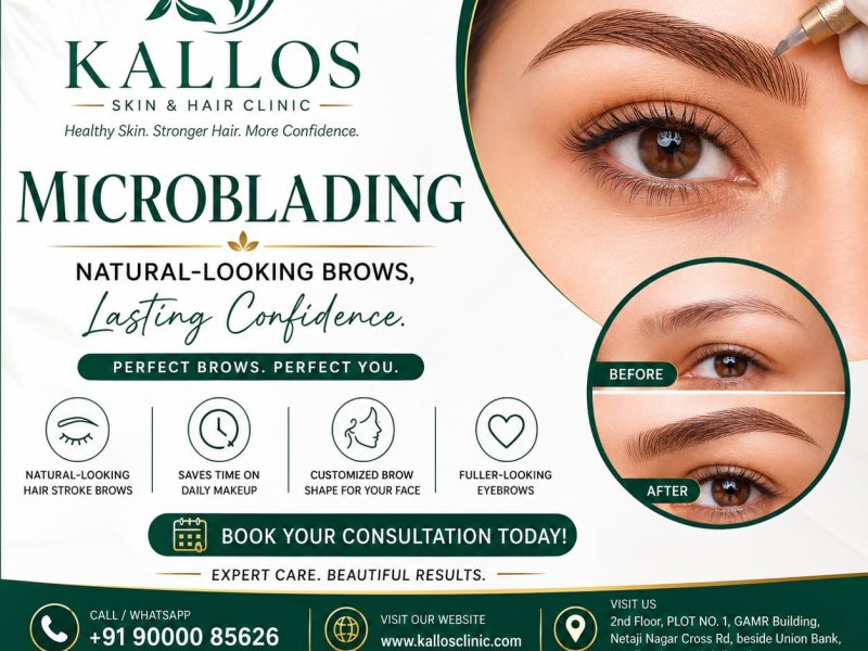 Microblading in Hyderabad | Natural-Looking Eyebrows at Kallos Skin & Hair Clinic