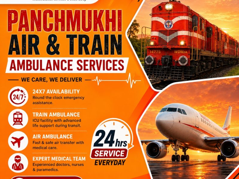 Panchmukhi Hi Tech Train Ambulance in Patna- Convenient Journey Made Available Shortly