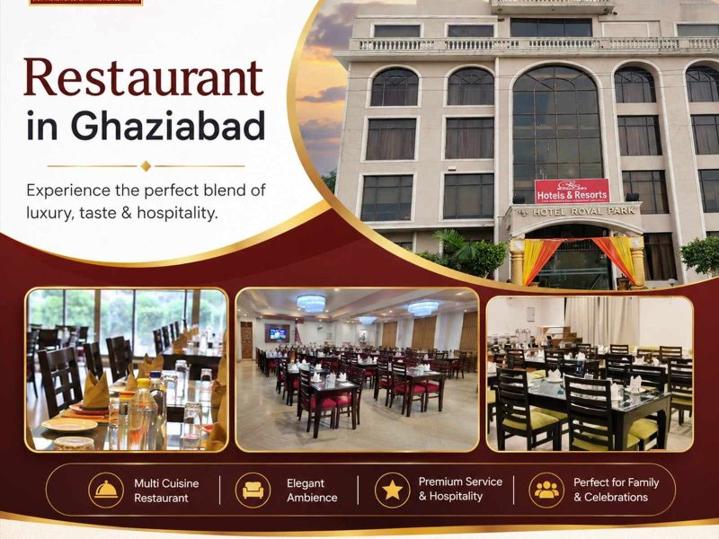 Restaurant in Ghaziabad for Fine Dining Experience