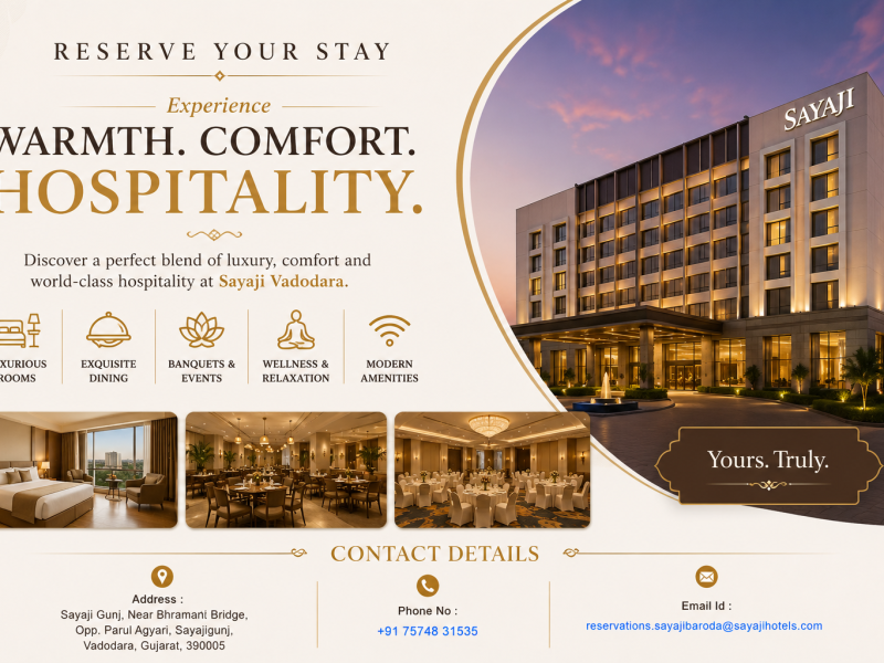 Discover Luxury, Comfort and Memorable Experiences at Sayaji Vadodara