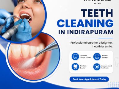 Teeth Cleaning in Indirapuram for a Healthy Smile