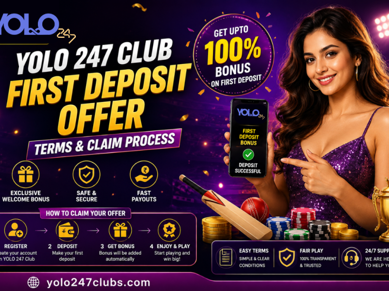 Yolo 247 Club First Deposit Offer – Terms & Claim Process