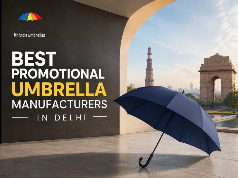 Most Enquired Umbrella Manufacturer in Delhi