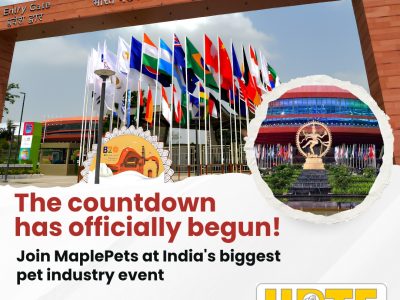 Maple Pets International at IIPTF 2026 – Pet Trade Fair Delhi