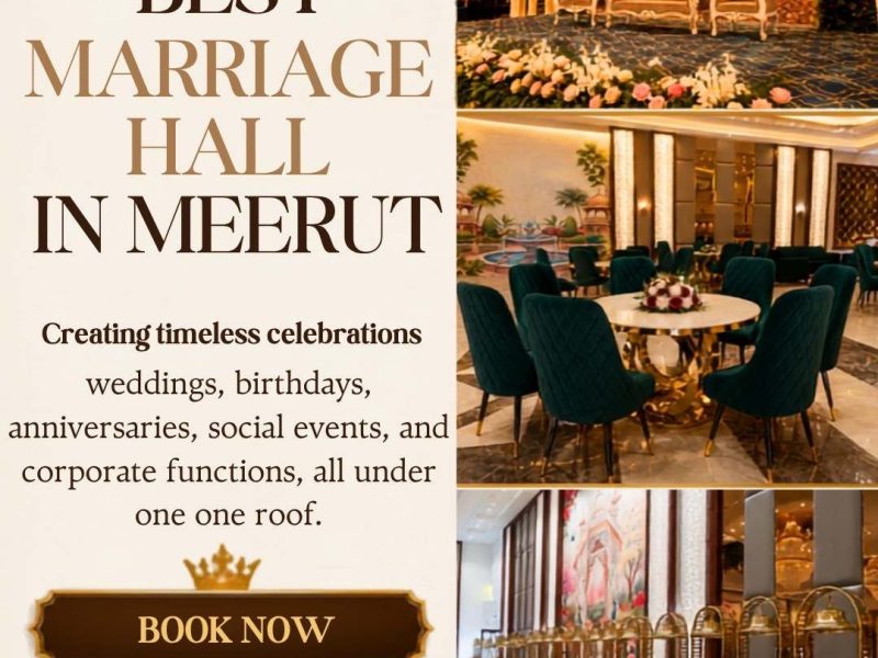 Best Marriage Hall in Meerut