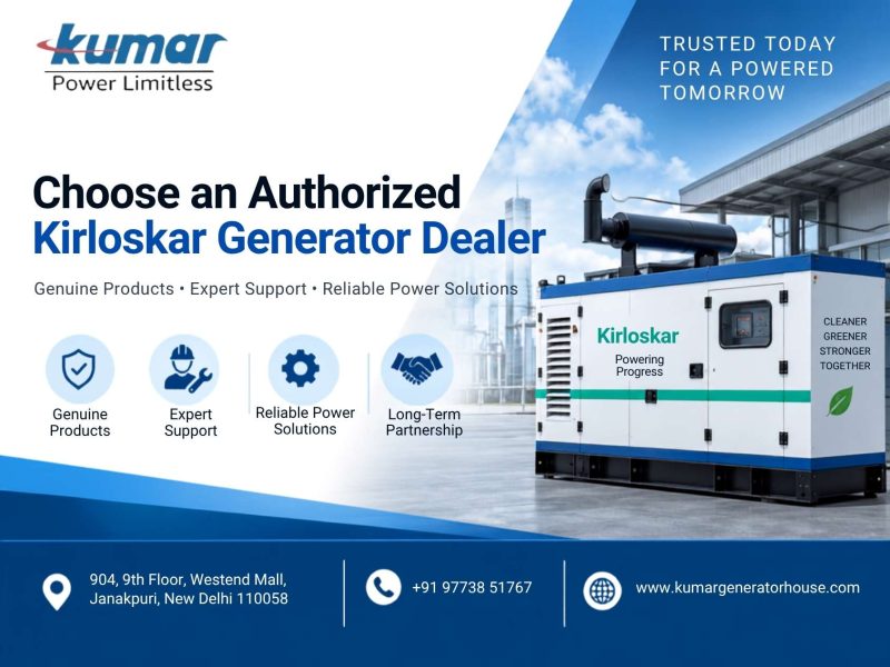 How to Choose an Authorized Kirloskar Generator Dealer