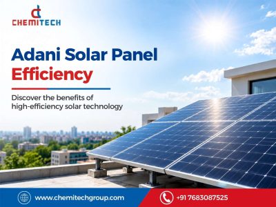 Adani Solar Panel Efficiency: Benefits, Technology & Performance
