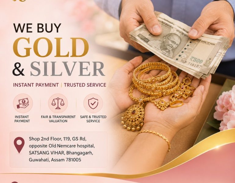 Trusted Gold Buyers in Guwahati – Gold Cash Limited