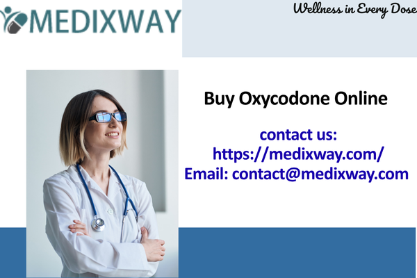 Buy Oxycodone Online USA – Prescription Information