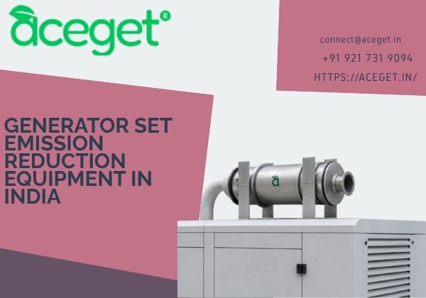 Generator Set Emission Reduction Equipment in India